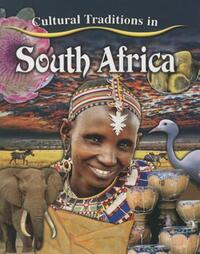Book Cover for Cultural Traditions in South Africa by Molly Aloian