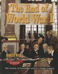 Book Cover for The End of World War I by Alan Swayze
