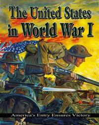 Book Cover for The United States in World War I by Jane H Gould