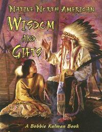 Book Cover for Native North American Wisdom and Gifts by Niki Walker