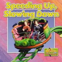 Book Cover for Speeding Up and Slowing Down by Paula Smith