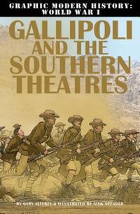 Book Cover for Gallipoli and the Southern Theaters by Gary Jeffrey