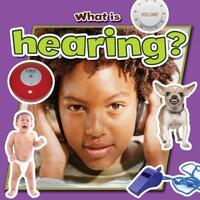 Book Cover for What Is Hearing? by 
