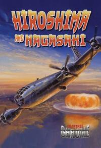 Book Cover for Hiroshima and Nagasaki by Lynn Peppas
