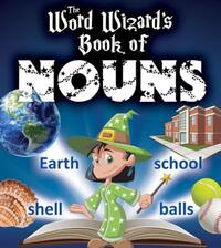 Book Cover for The Word Wizard's Book of Nouns by Robin Johnson