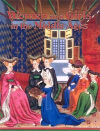 Book Cover for Women & Girls in the Middle Ages by Kay Eastwood