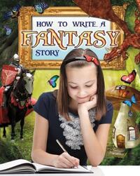 Book Cover for How to Write a Fantasy Story by Natalie Hyde