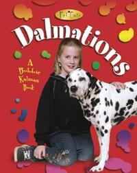 Book Cover for Dalmatians by Kelley MacAulay, Bobbie Kalman
