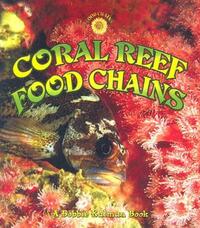 Book Cover for Coral Reef Food Chains by Kelley Macaulay, Bobbie Kalman