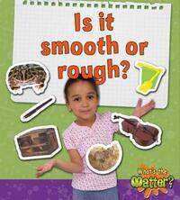 Book Cover for Is It Smooth or Rough? by Heather Rising