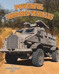 Book Cover for Powerful Armored Vehicles by Lynn Peppas