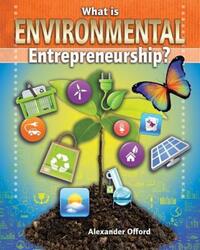 Book Cover for What Is Environmental Entrepreneurship? by Alexander Offord