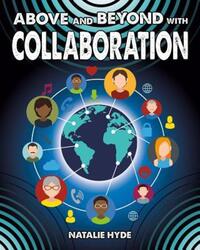 Book Cover for Above and Beyond With Collaboration by Natalie Hyde