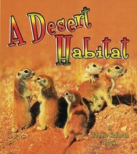 Book Cover for Desert Habitat by Kelley MacAulay, Bobbie Kalman