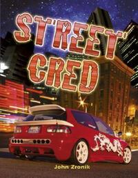 Book Cover for Street Cred by John Zronik