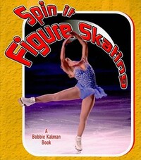 Book Cover for Spin It Figure Skating by Paul Challen