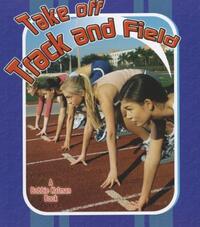 Book Cover for Take Off Track and Field by 