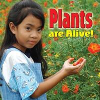 Book Cover for Plants Are Alive! by Molly Aloian