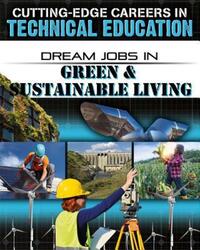 Book Cover for Dream Jobs in Green and Sustainable Living by Cynthia OBrien
