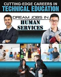 Book Cover for Dream Jobs in Human Services by Helen Mason