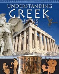 Book Cover for Understanding Greek Myths by Natalie Hyde