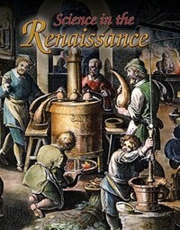 Book Cover for Science in the Renaissance by Lisa Mullins
