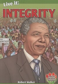 Book Cover for Live It. Integrity by Robert Walker