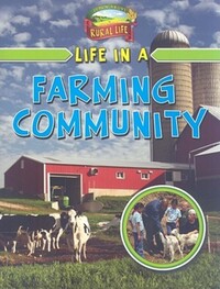 Book Cover for Life in a Farming Community by Lizann Flatt