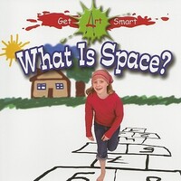 Book Cover for What Is Space? by Susan MarkowitzMeredith
