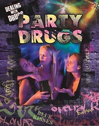 Book Cover for Party and Club Drugs by Marguerite Rodger