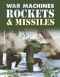 Book Cover for Rockets & Missiles by David West
