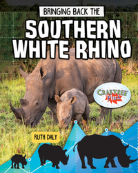 Book Cover for Bringing Back the Southern White Rhino by Ruth Daly