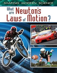 Book Cover for What Are Newton's Laws of Motion? by OLeary Denyse
