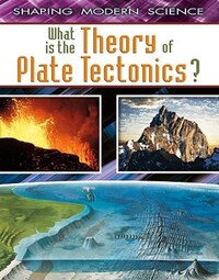 Book Cover for What Is the Theory of Plate Tectonics? by Craig Saunders