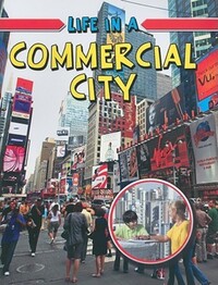 Book Cover for Life in a Commercial City by Trudee Romanek
