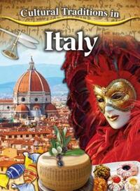 Book Cover for Cultural Traditions in Italy by Adrianna Morganelli