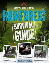 Book Cover for Rainforest Survival Guide by Heather C Hudak