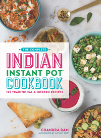 Book Cover for The Complete Indian Instant Pot Cookbook by Chandra Ram