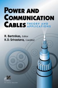 Book Cover for Power and Communication Cables by R Bartnikas, K D Srivastava