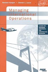 Book Cover for Managing International Operations by Roozbeh Kangari, Chester L Lucas
