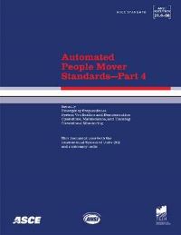 Book Cover for Automated People Mover Standards Pt. 4; ANSI/ASCE/T&DI 21.4-08 by American Society of Civil Engineers