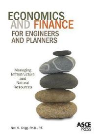Book Cover for Economics and Finance for Engineers and Planners by Neil S Grigg