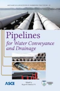 Book Cover for Pipelines for Water Conveyance and Drainage by Roger W Beieler, Environmental and Water Resources Institute US