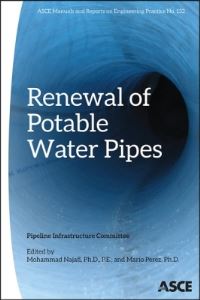 Book Cover for Renewal of Potable Water Pipes by Mohammad Najafi, Mario Perez, American Society of Civil Engineers
