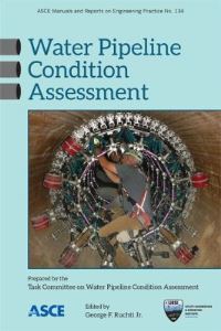 Book Cover for Water Pipeline Condition Assessment by Utility Engineering and Surveying Institute American Society of Civil Engineers, Utility Engineering and Surveying Institute American Society of Civil Engineers