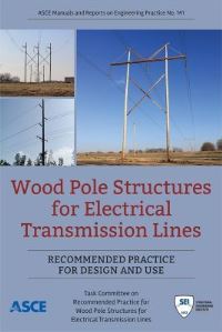 Book Cover for Wood Pole Structures for Electrical Transmission Lines by Structural Engineering Institute