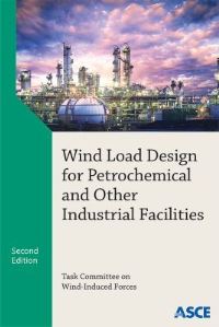 Book Cover for Wind Load Design for Petrochemical and Other Industrial Facilities by American Society of Civil Engineers