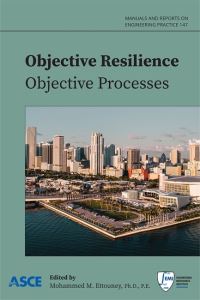 Book Cover for Objective Resilience. Objective Processes by Engineering Mechanics Institute