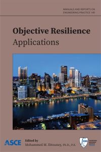 Book Cover for Objective Resilience. Applications by Engineering Mechanics Institute