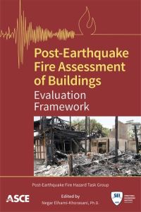 Book Cover for Post-Earthquake Fire Assessment of Buildings by American Society of Civil Engineers